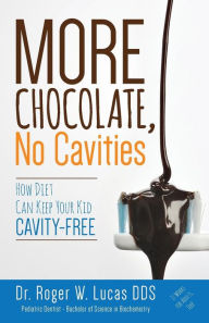 More Chocolate, No Cavities book cover